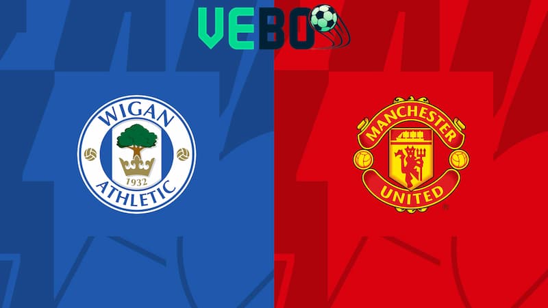 Soi kèo Wigan vs Man Utd
