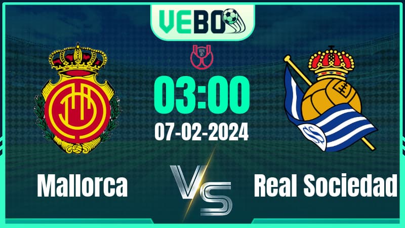 Soi kèo Mallorca vs Real Sociedad