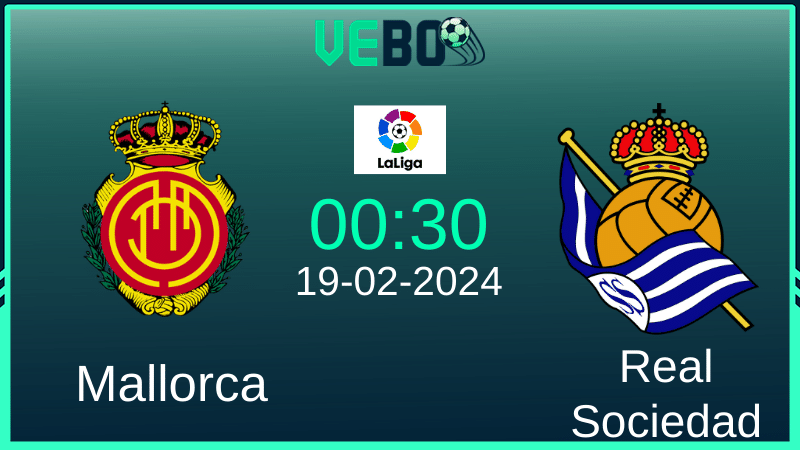 Soi kèo Mallorca vs Real Sociedad