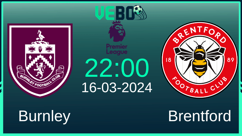Soi kèo Burnley vs Brentford