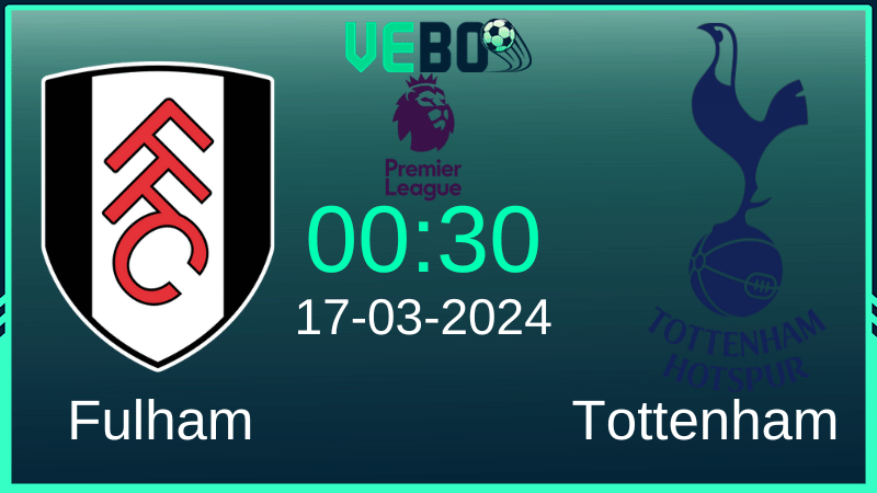 Soi kèo Fulham vs Tottenham