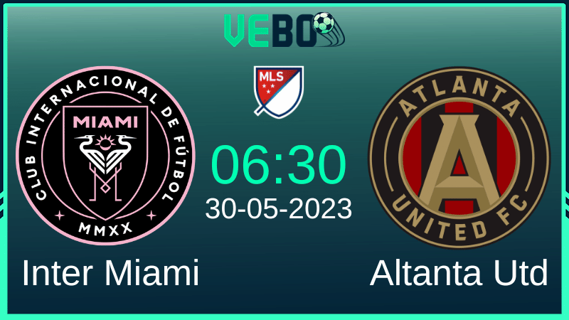 Soi kèo Inter Miami vs Atlanta United