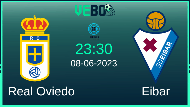 Soi kèo Real Oviedo vs Eibar