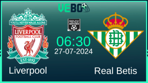 Soi kèo Liverpool vs Real Betis