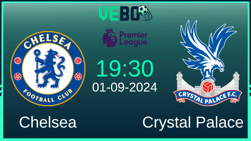 Soi kèo Chelsea vs Crystal Palace