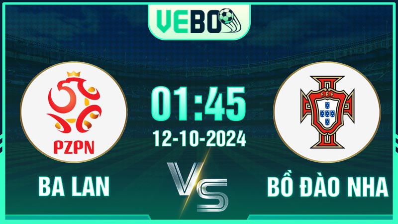 Soi kèo Ba Lan vs Bồ Đào Nha