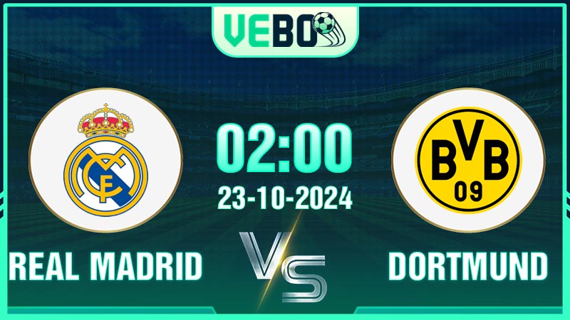 Soi kèo Real Madrid vs Dortmund