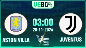 Soi kèo Aston Villa vs Juventus